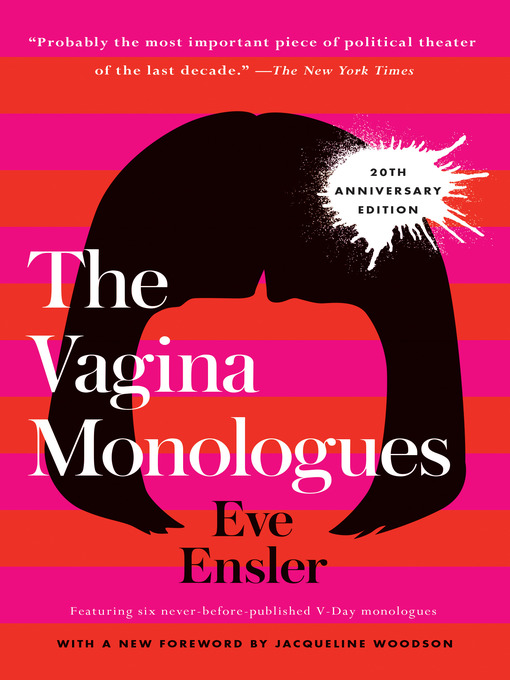 Détails du titre pour The Vagina Monologues par Eve Ensler - Disponible